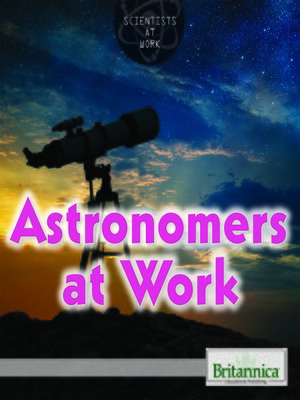 cover image of Astronomers at Work